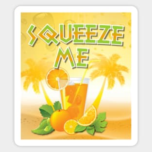 SQUEEZE ME Sticker